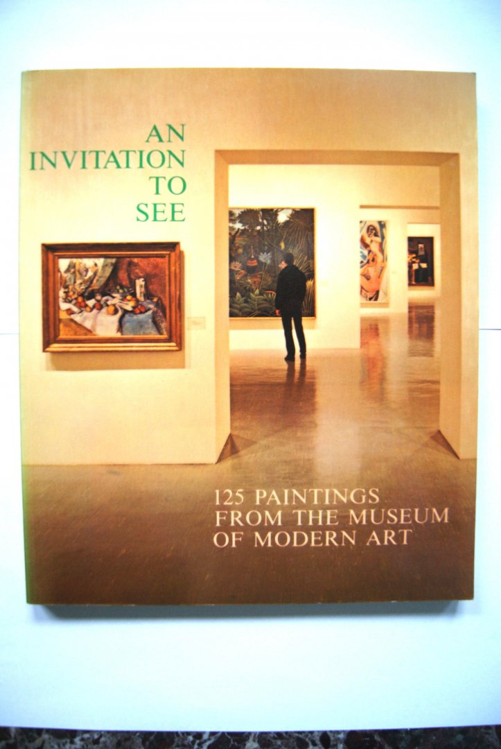  - An invitation to see: 125 paintings from the Museum of Modern Art