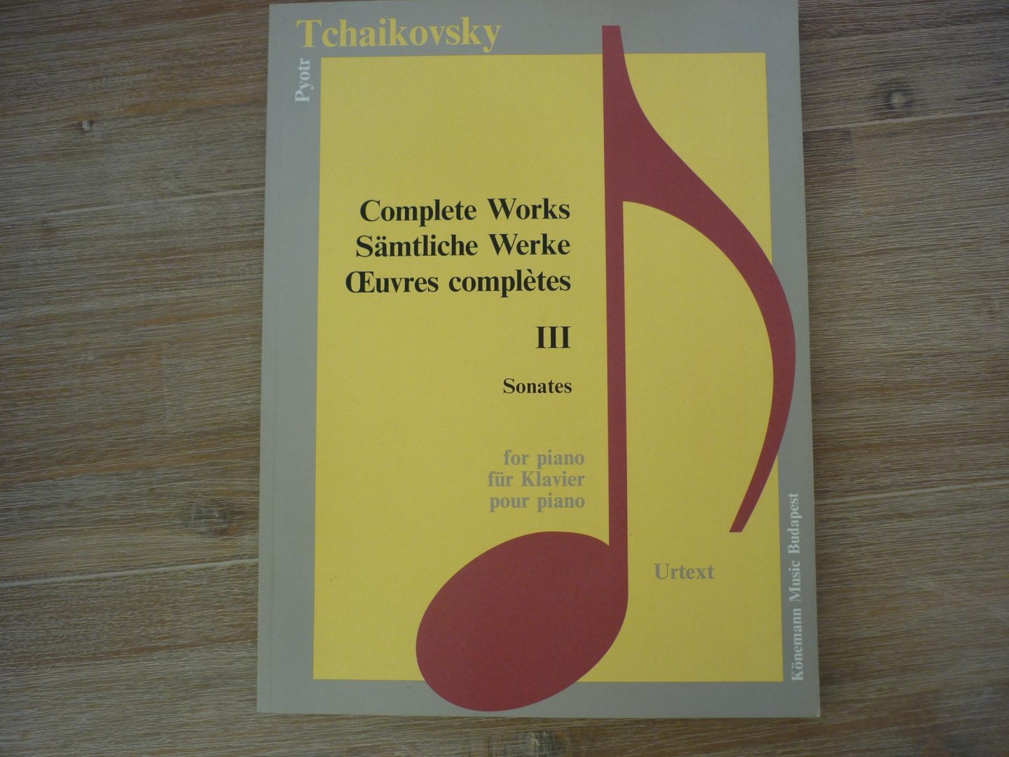 Tchaikovsky; Pyotr Ilyich (1840-1893) - Complete Works -Deel III;  Tchaikovsky; Sonates