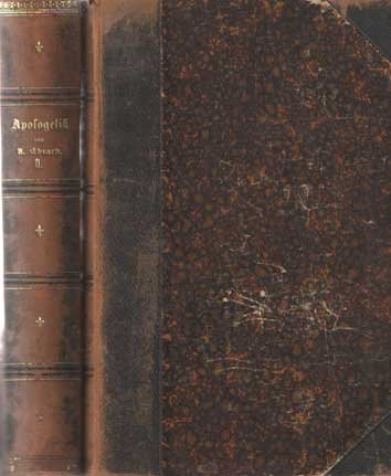 Ebrard, J.H.A. - Apologetik. Wissenschaftliche Rechtfertigung des Christenthums. Bd. 1 & 2