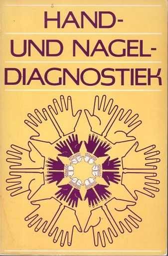 Issberner-Haldane, Ernst - Medizinische Hand- und Nagel-Diagnostik in Wort und Bild