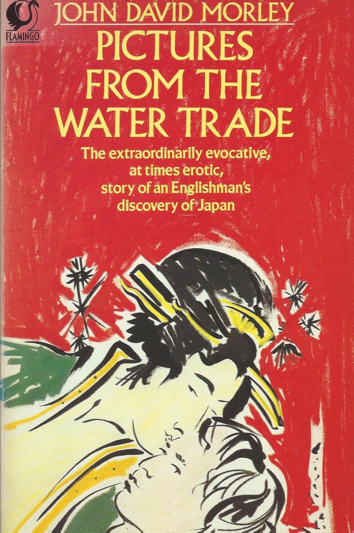 Morley, John David - Pictures from the water trade