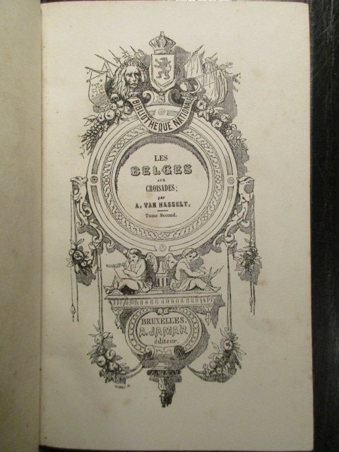A. Van Hasselt - Les Belges aux Croisades. Tome II