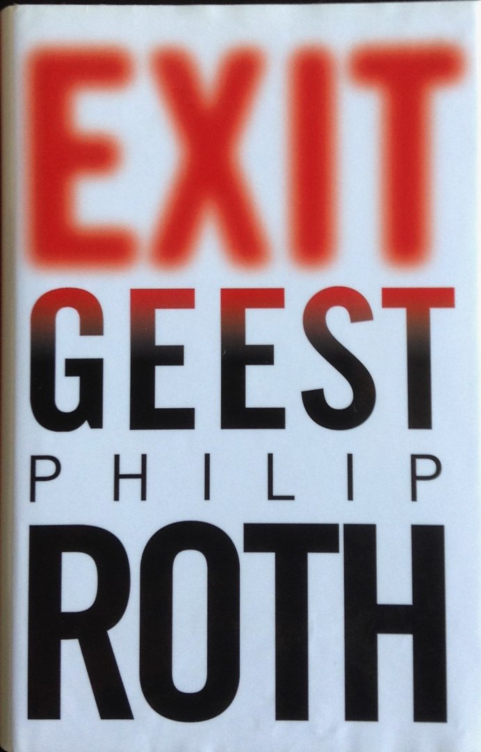 Roth, Philip - Exit geest