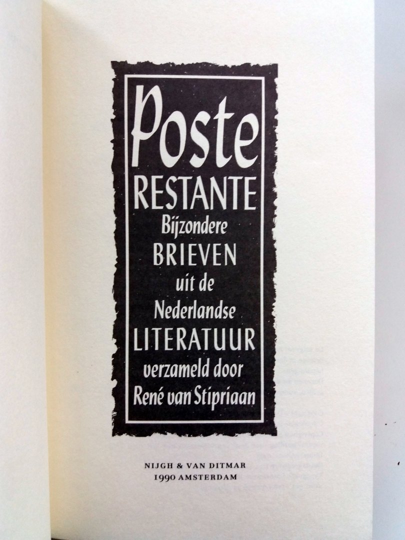 Stipriaan, René van - Poste Restante (Bijzondere brieven uit de Nederlandse literatuur