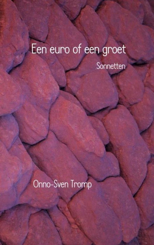 Tromp, Onno-Sven - Een euro of een groet
