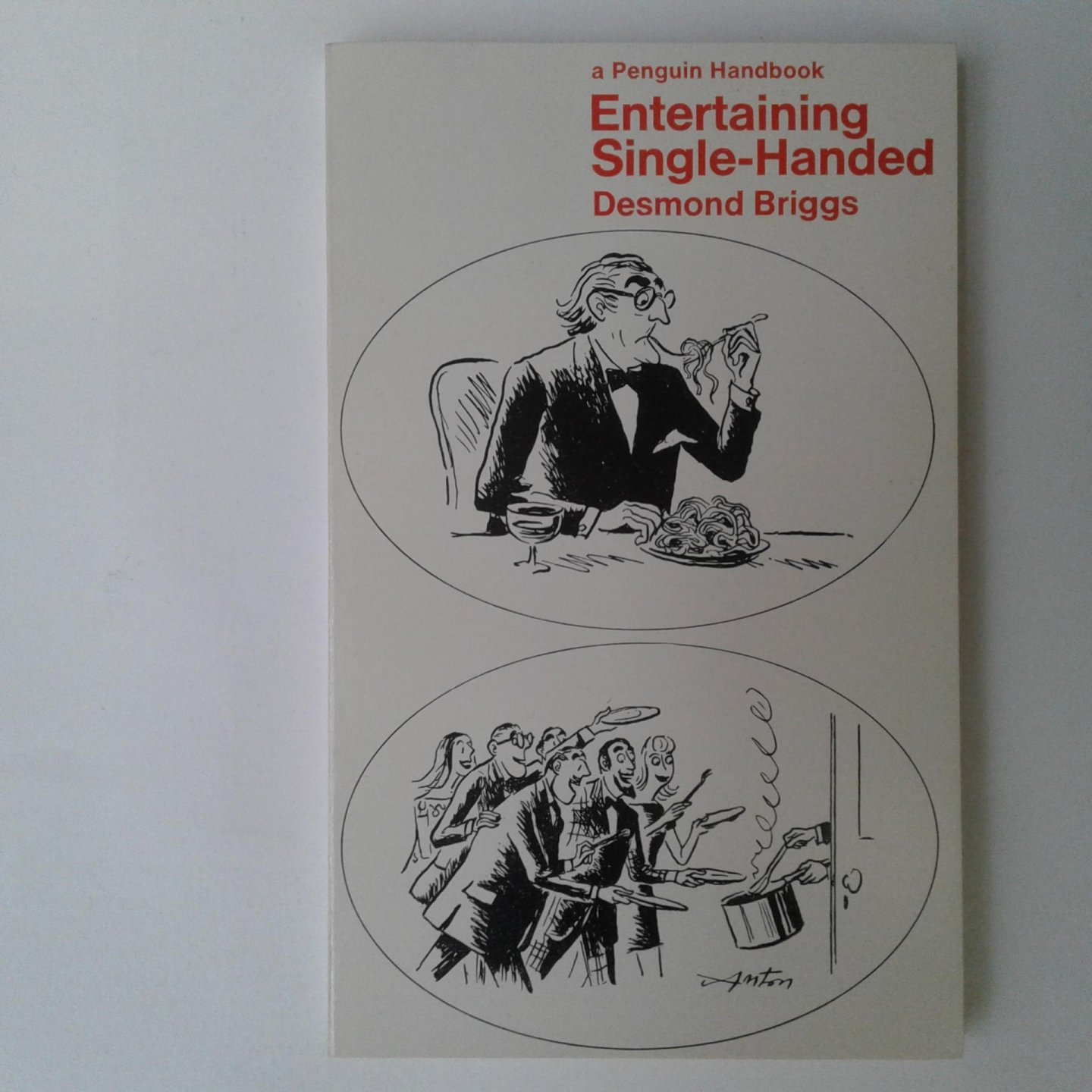 Briggs, Desmond - Entertaining Single-Handed
