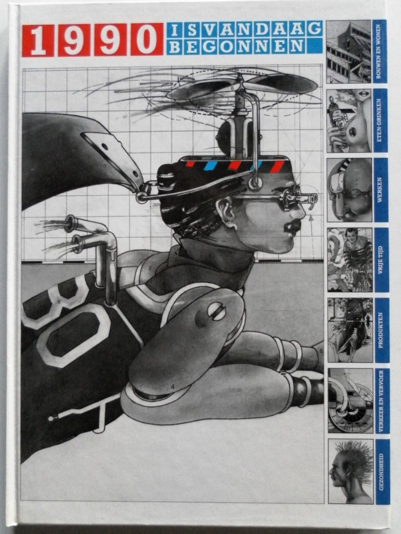 Matthijssen M J, Schoonbrugge G A van de, Schmith F, illustraties Smulders Loek - 1990 is vandaag begonnen