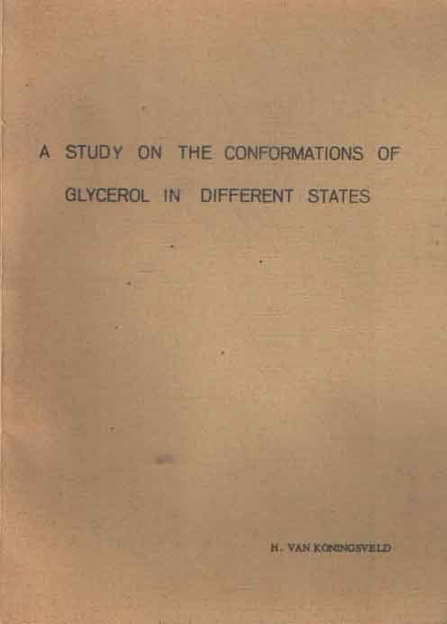 Koningsveld, H. van - A study on the Conformations of Glycerol in Different States