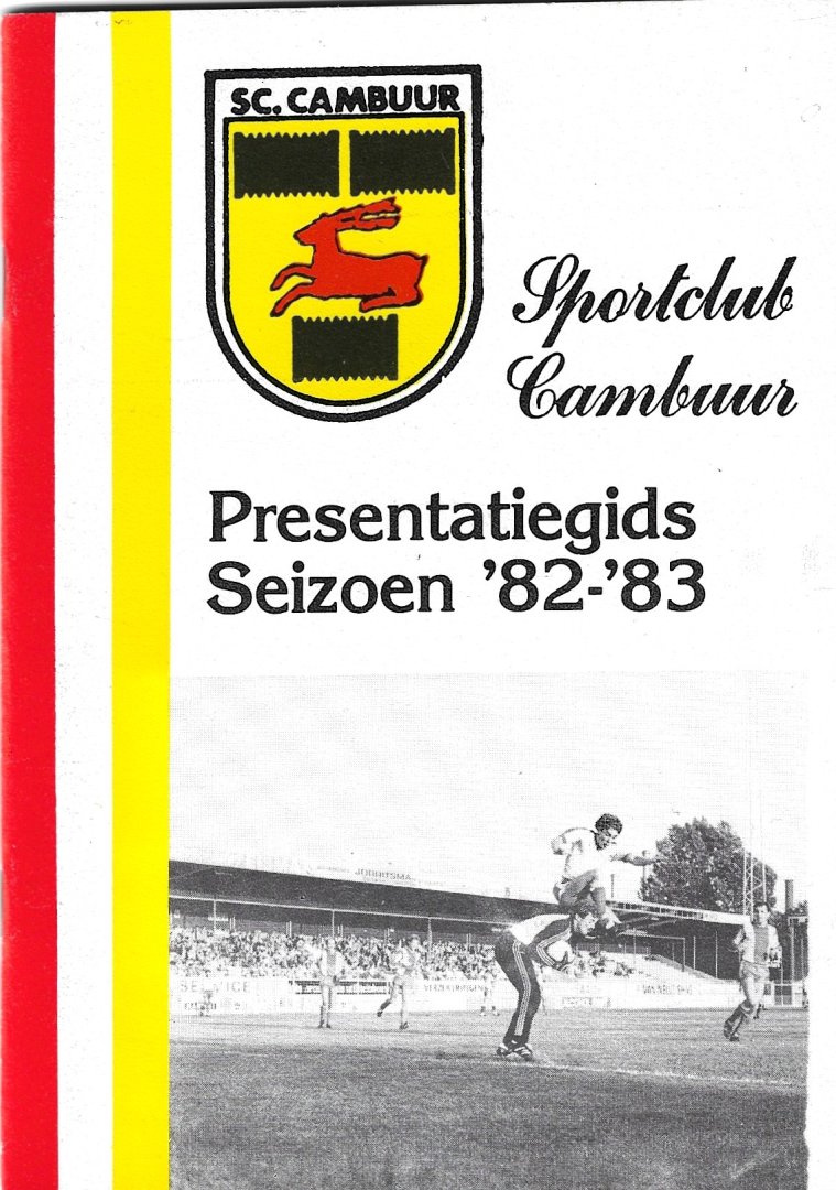 Diverse - Sportclub Cambuur Presentatiegids Seizoen '82-'83