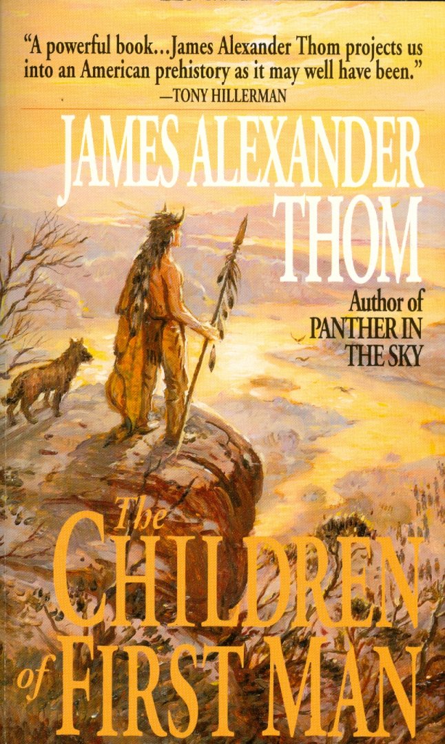 Thom, James Alexander - The Children of First Man