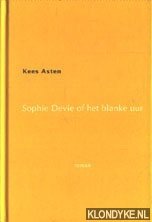 Asten, Kees - Sophie Devie of het blanke uur