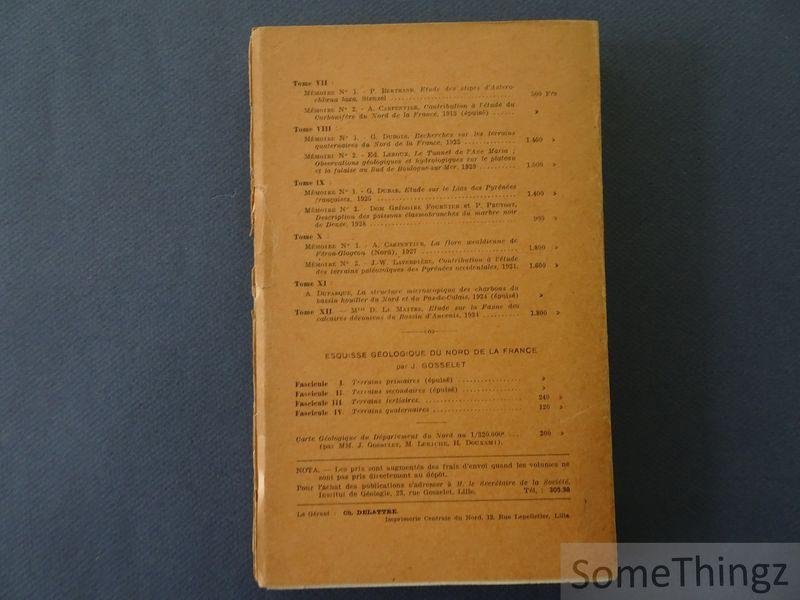 Coll. / Société Géologique du Nord. - Société géologique du nord. Annales LXXIII 1953.