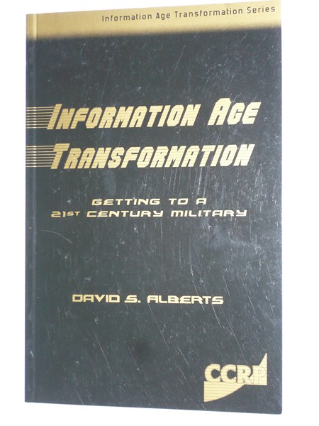 Alberts, David - Information age Transformation