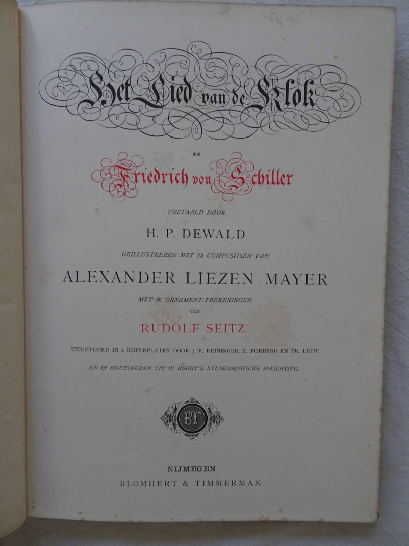Schiller, Friedrich von. - Het lied van de klok. Geïllustreerd met 32 compositiën van Alexander Liezen Mayer en met 86 ornament-teekeningen van Rudolf Seitz.