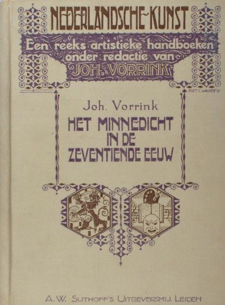 Vorrink, Joh. - Het minnedicht in de zeventiende eeuw.
