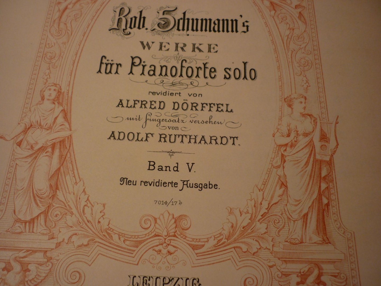 Schumann; Robert (1810-1856) - WERKE fur Pianoforte solo - Band V; revidiert von Alfred Dorffel mit fingersatz versehen von Adolf Ruthardt