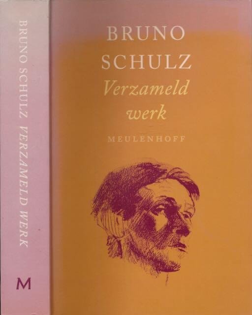 Schulz, Bruno - Verzameld werk