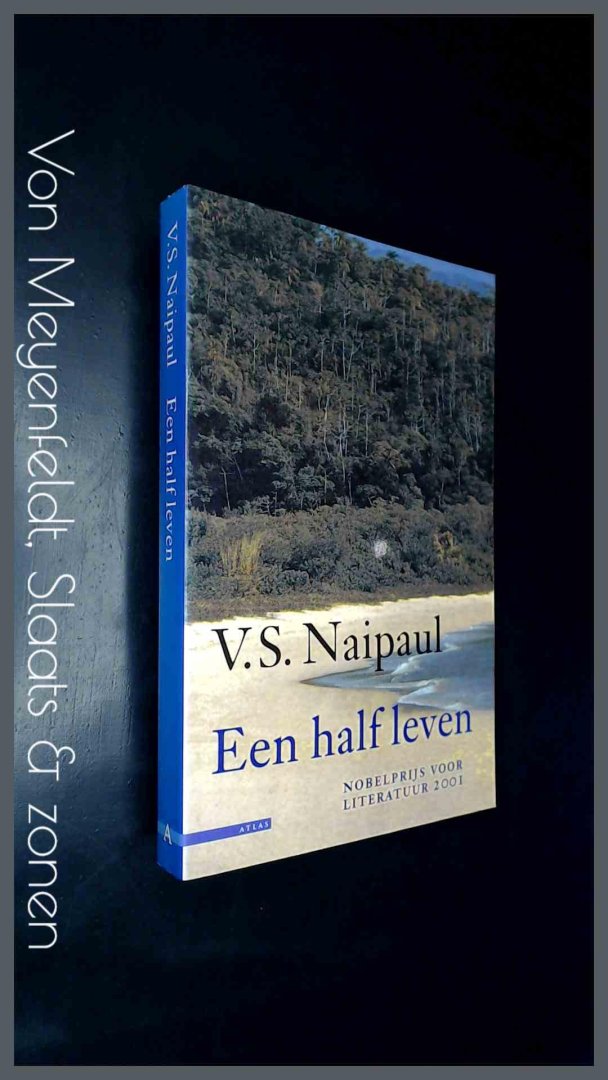 Naipaul, V. S. - Een half leven