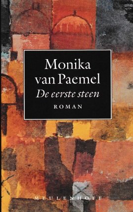 Paemel, Monika van - De eerste steen