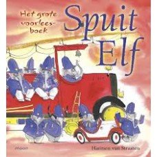 Straaten, Harmen van - Het grote voorleesboek Spuit Elf ( 4 verhalen)