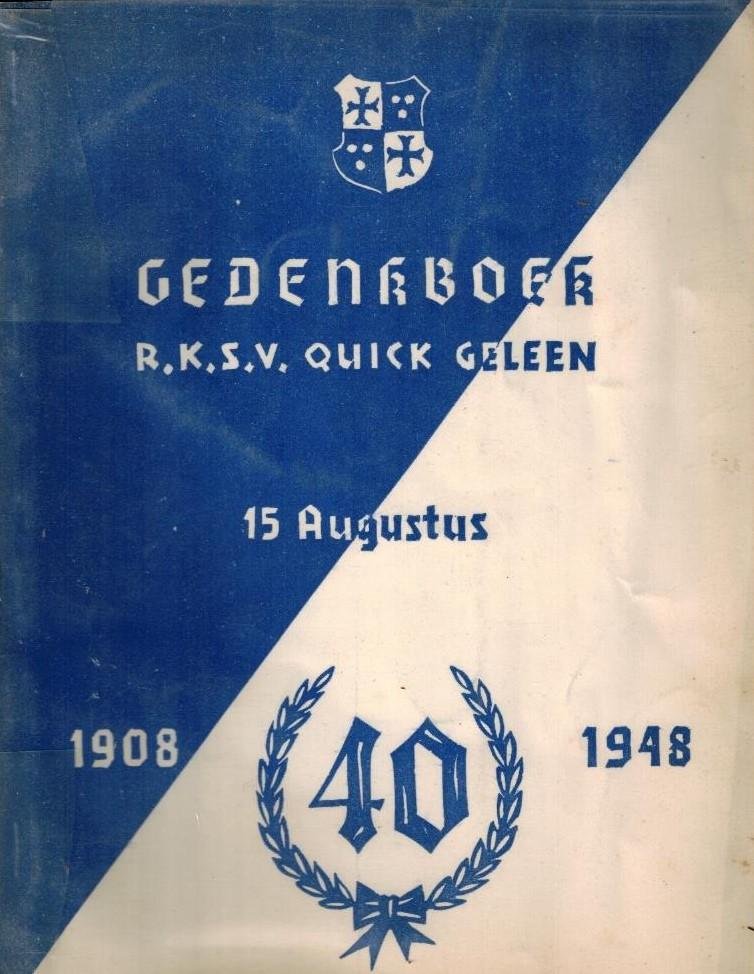  - Gedenkboek RKSV Quick Geleen 1908-1948