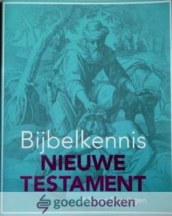 Groningen, B.S. van - Bijbelkennis Nieuwe Testament *nieuw*