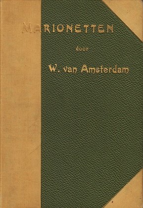 AMSTERDAM, W. van - Marionetten.