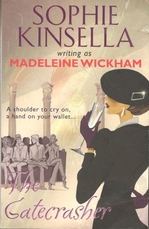Wickham, Madeleine - The Gatecrasher