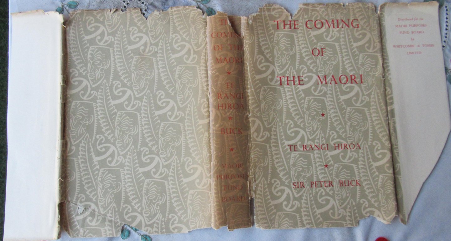 Te Rangi Hiroa - Buck, Peter - The coming of the Maori
