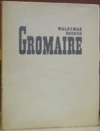 Waldemar George - Gromaire