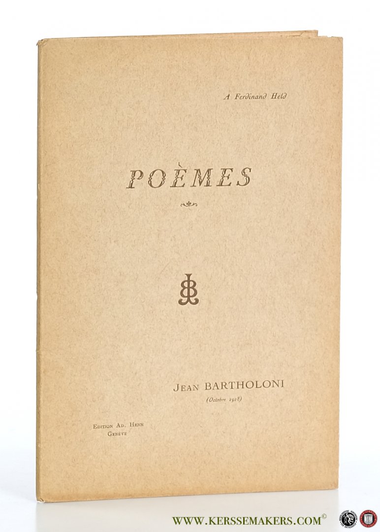Bartholoni, Jean. - Poèmes A Ferdinand Held - Jean Bartholoni (Octobre 1918).
