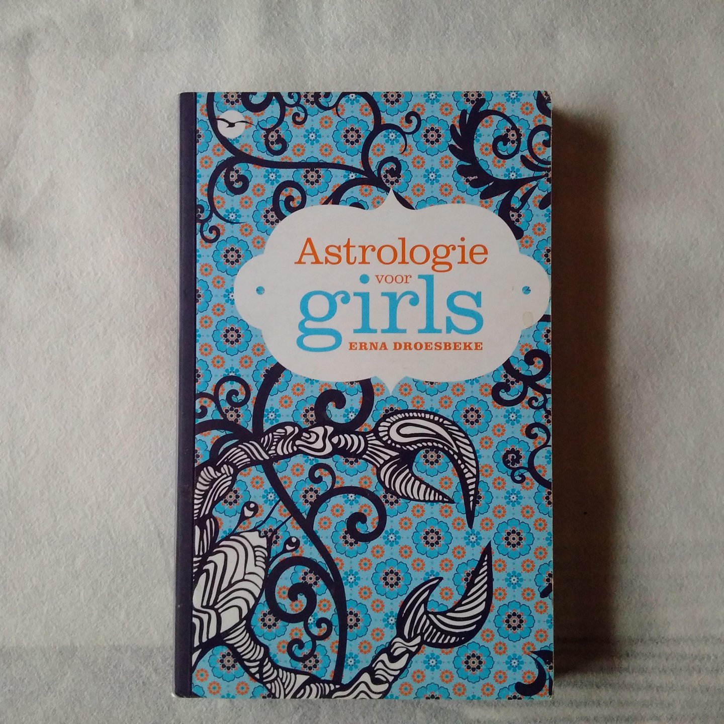 Droesbeke, Erna - Astrologie voor girls