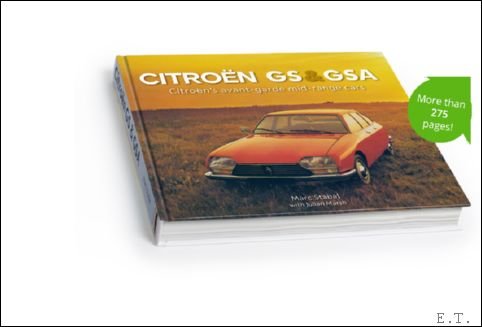 Marc Stabel - Citroen GS & GSA - Citroen's avant-garde mid-range cars
