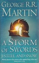 Martin, George R. R. - A Song of Ice and Fire 3: A Storm of Swords part 1: Steel and Snow