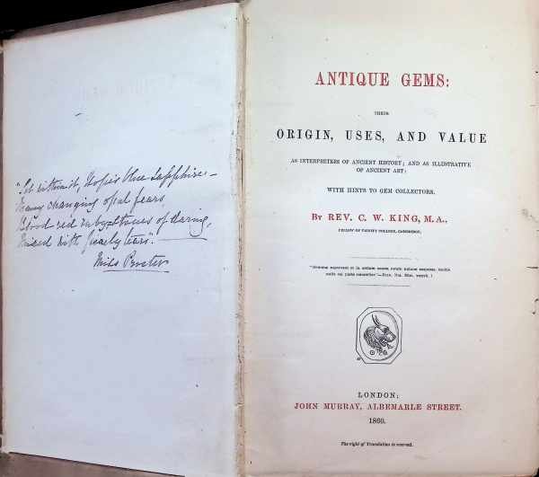 Rev. C. W. King - Antique gems : their Origin, uses, and value ; as interpreters of ancient history , and as illustrative of ancient art : with hints to gem collectors