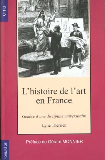 Therrien, L. - L'histoire de l'art en France : Genèse d'une discipline universitaire