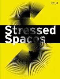 Dijkstra, Florette, e.a. - Stressed Spaces, Autonomie in de kunst opnieuw belicht.