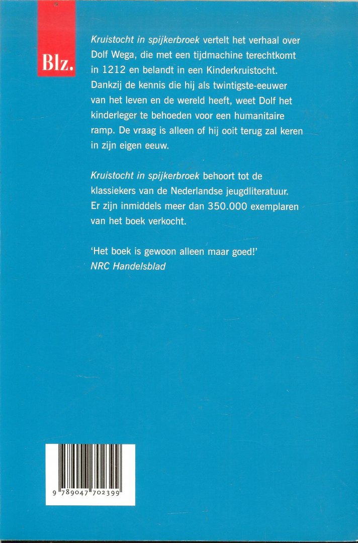 Beckman, Thea Omslag illustratie  F. van Vliet  en Druk Hooiberg - Haasbeek Meppel - Kruistocht in spijkerbroek