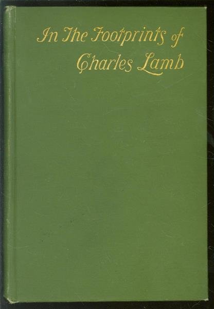 Benjamin Ellis Martin, Ernest Dressel. North, Herbert Railton, John Fulleylove - In the footprints of Charles Lamb,