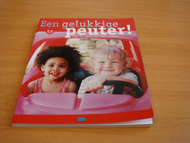 Valinejad, Carol - Een Gelukkige Peuter - tips en adviezen voor ouders