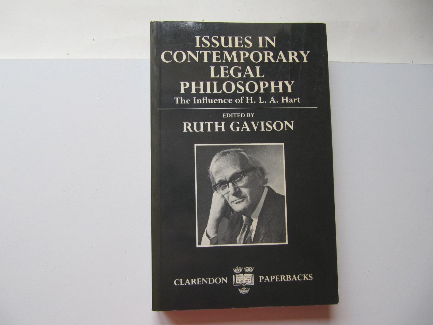 Ruth Gavison - Issues in Contemporary Legal Philosophy