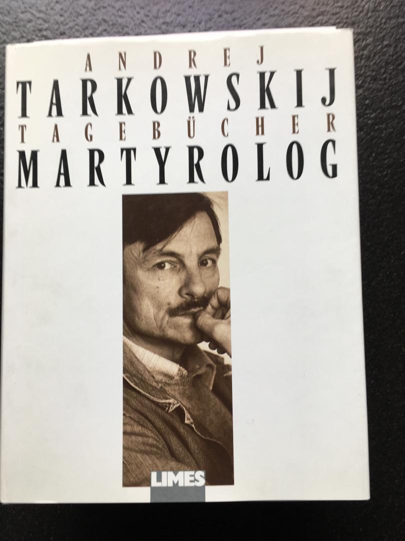 Tarkowskij Andrei - Martyrolog