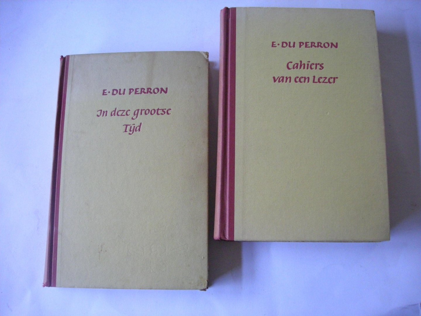 Perron, E.du - Cahiers van een Lezer, gevolgd door Uren met Dirk Coster