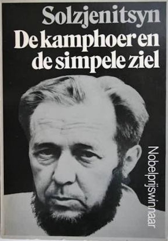 Alexander Solzjenitsyn - De kamphoer en de simpele ziel