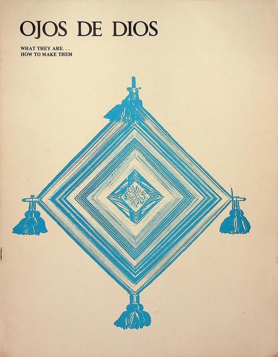 Ely, Evelyn - Ojos de dios. What they are... How to Make them