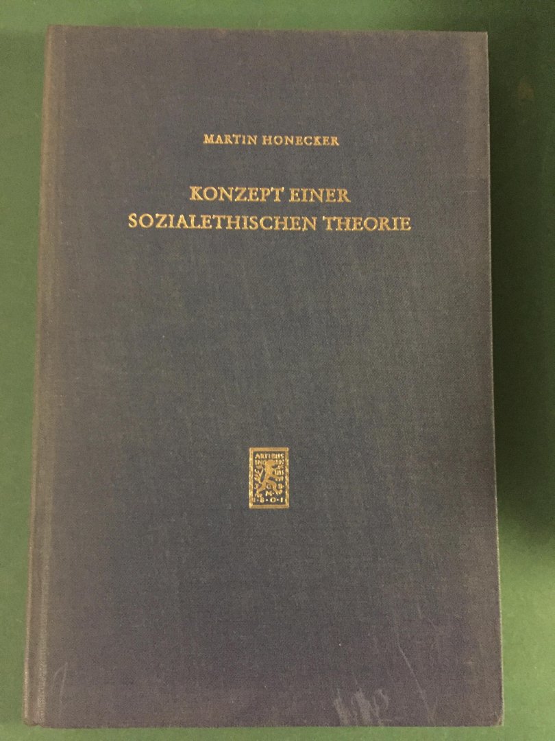 Honecker, Martin - Konzept einer sozialethischen Theorie