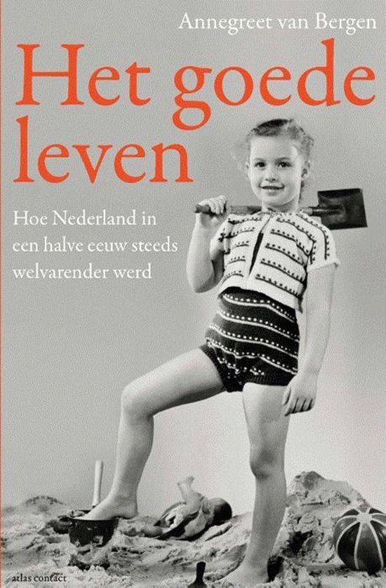 Bergen, Annegreet van - Het goede leven