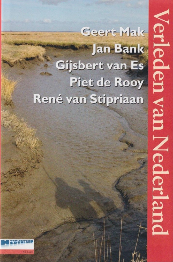 Mak, Geert et al - Verleden van Nederland