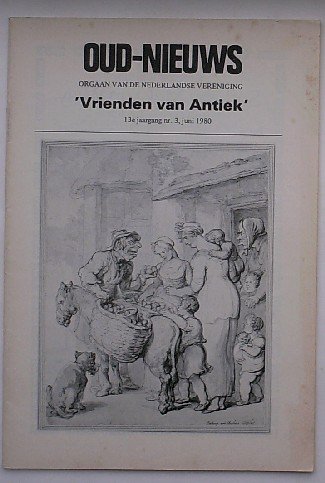 RED.- - Oud nieuws. Orgaan van de Nederlandse vereeniging Vrienden van Antiek.