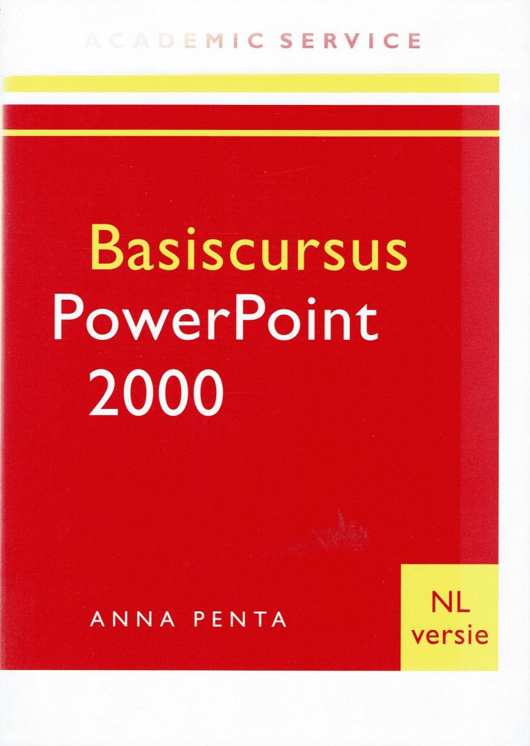 PENTA, Anna - Basiscursus PowerPoint 2000 / NL